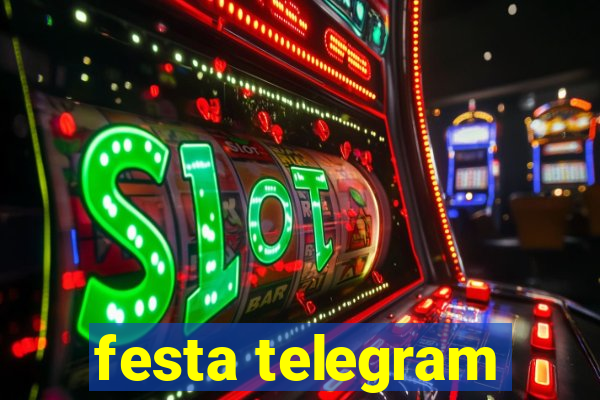 festa telegram